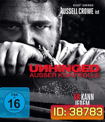 4K - Unhinged (2020) เฮียคลั่ง ดับเครื่องชน - แผ่นหนัง 4K UHD