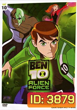 Ben 10: Alien Force: Series Finale Vol. 10 เบ็นเท็น เอเลี่ยน ฟอร์ซ ชุดที่ 10