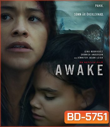 Awake (2021) ดับฝันวันสิ้นโลก