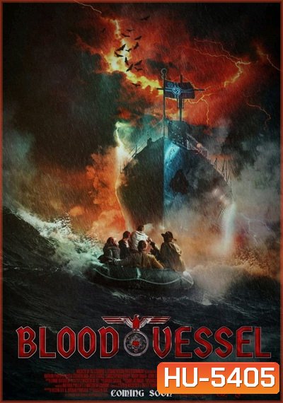 BLOOD VESSEL (2019) เรือนรกเลือดต้องสาป