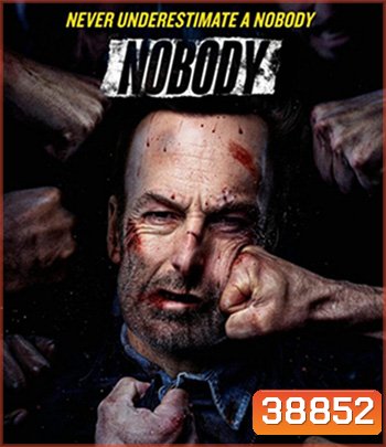 (ภาพ HDR) Nobody (2021) คนธรรมดานรกเรียกพี่