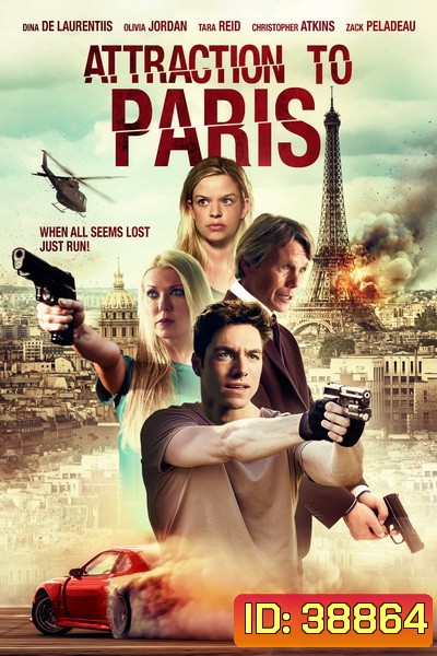 Attraction to Paris (2021) (แปล GOGLE)