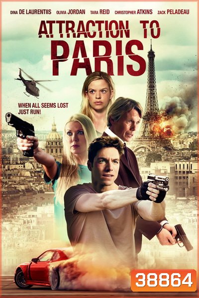 Attraction to Paris (2021) (แปล GOGLE)