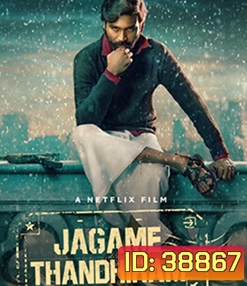 Jagame Thandhiram (2021)