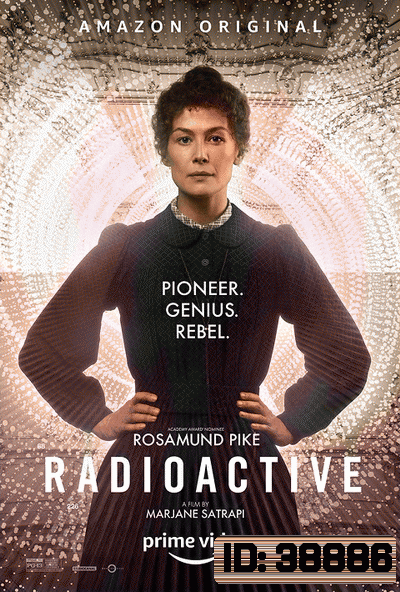 Radioactive (2020) มาดามคูรี ยอดหญิงเรเดียม