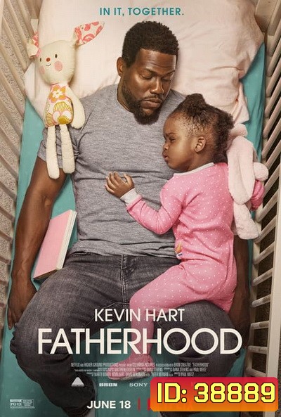 Fatherhood (2021) คุณพ่อเลี้ยงเดี่ยว