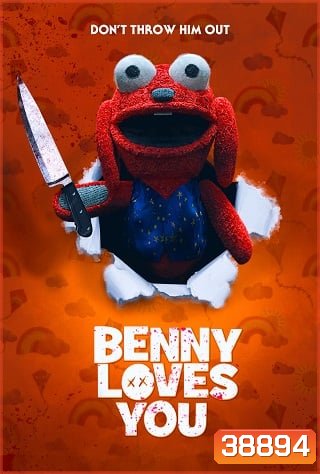 เบนนี่ ซี้โหดตุ๊กตาเฮี้ยน Benny Loves You (2019)