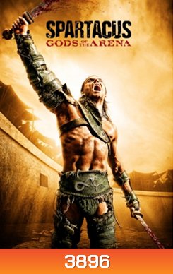 Spartacus Gods of the Arena Season 2(2011) สปาตาคัส ปฐมบทแห่งขุนศึก