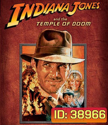 4K - Indiana Jones and the Temple of Doom (1984) - แผ่นหนัง 4K UHD