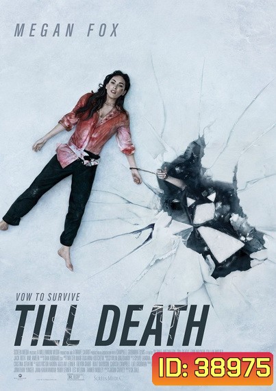 Till Death (2021) จนกว่าจะตาย