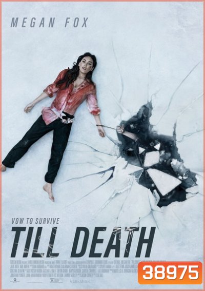 Till Death (2021) จนกว่าจะตาย