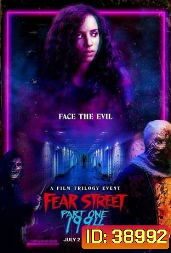 FEAR STREET PART 1: 1994 (2021) ถนนอาถรรพ์ ภาค 1