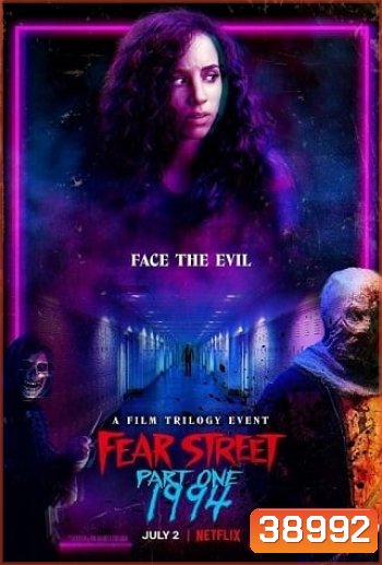 FEAR STREET PART 1: 1994 (2021) ถนนอาถรรพ์ ภาค 1