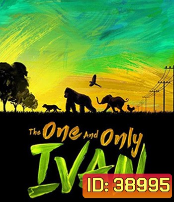 The One and Only Ivan (2020)