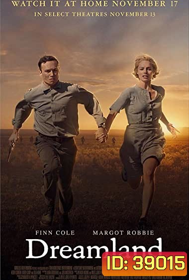 Dreamland (2019) ดรีมแลนด์