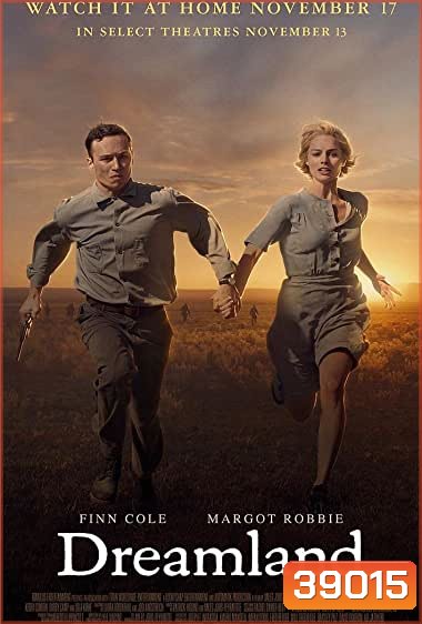 Dreamland (2019) ดรีมแลนด์