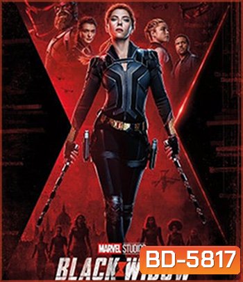 Black Widow (2021) แบล็ควิโดว์