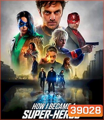 How I Became a Superhero (2021)