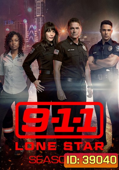 9-1-1 Lone Star Season 1 (2020) 10 ตอน
