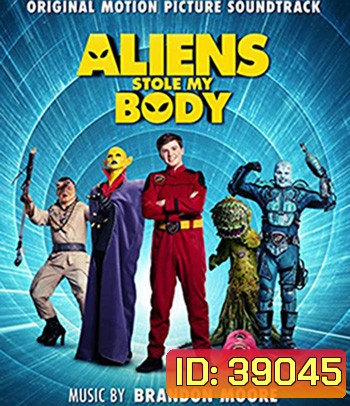 Aliens Stole My Body (2020)