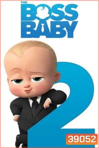 The Boss Baby: Family Business (2021) เดอะ บอส เบบี้ 2