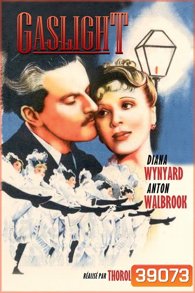 Gaslight (1940) {ภาพ ขาว-ดำ}