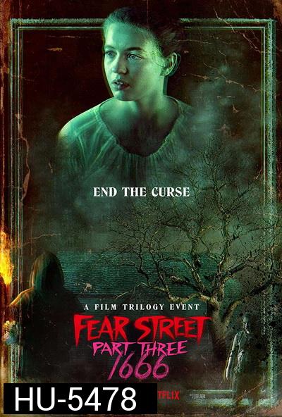 Fear Street Part 3 1666 (2021) ถนนอาถรรพ์ ภาค 3: 1666