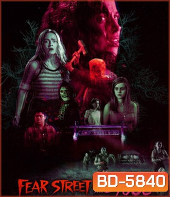 Fear Street Part 3: 1666 (2021) ถนนอาถรรพ์ ภาค 3: 1666