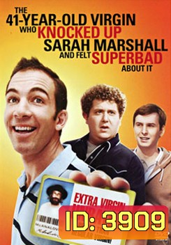 41-Year-Old Virgin Who Knocked Up Sarah Marshall And Felt Superbad About It หยิกต่อมขำ ยำหนังจิ้น