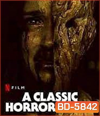 A Classic Horror Story (2021)