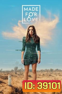 Made for Love Season 1 (2021)
