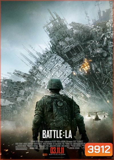Battle Los Angeles (World Invasion) วันยึดโลก (2011)