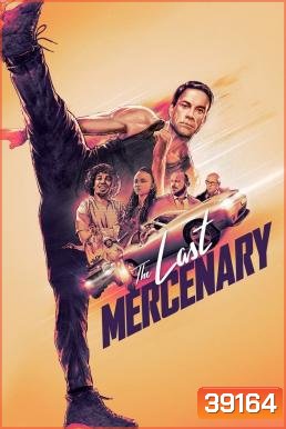 The Last Mercenary ทหารรับจ้างคนสุดท้าย (2021)