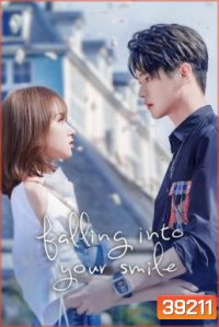 Falling Into Your Smile รักยิ้มของเธอ (2021) 31 ตอนจบ