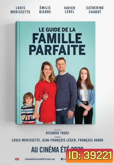 The Guide to the Perfect Family (2021) คู่มือครอบครัวแสนสุข
