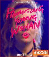 Promising Young Woman (2020) สาวซ่าส์ล่าบัญชีแค้น