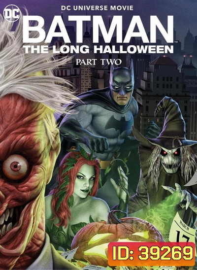 Batman: The Long Halloween, Part Two แบทแมน ฮาโลวีนที่ยาวนาน,พาร์ท2 (2021)