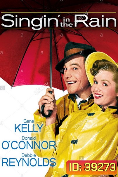 SINGIN IN THE RAIN (1952) ร้องเพลงในสายฝน
