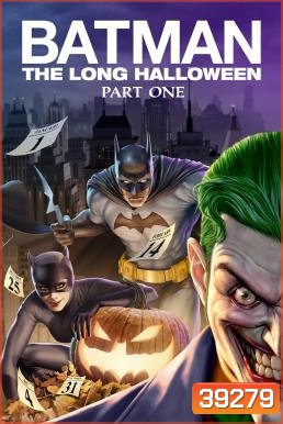 Batman: The Long Halloween, Part One แบทแมน ฮาโลวีนที่ยาวนาน,พาร์ท 1 (2021)