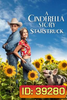 A Cinderella Story: Starstruck (2021)