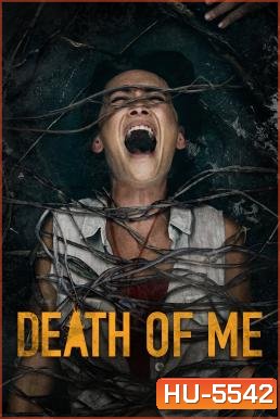 Death of Me (2020)