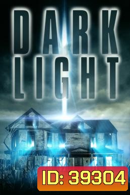 Dark Light (2019)