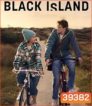 Black Island (2021) เกาะมรณะ