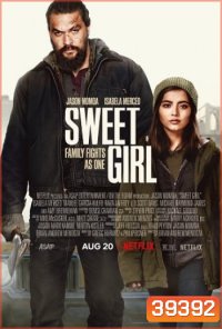 Sweet Girl (2021)