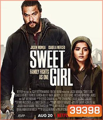 Sweet Girl (2021)