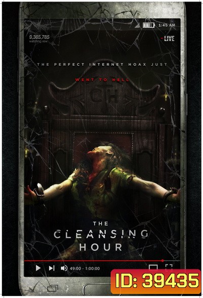 The Cleansing Hour (2019) ชั่วโมงผีเฮี้ยน