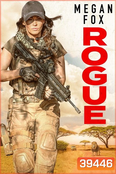 Rogue (2020) นางสิงระห่ำล่า