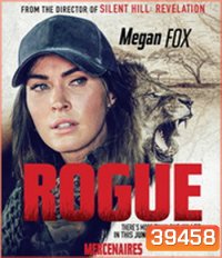 Rogue (2020) นางสิงห์ระห่ำล่า