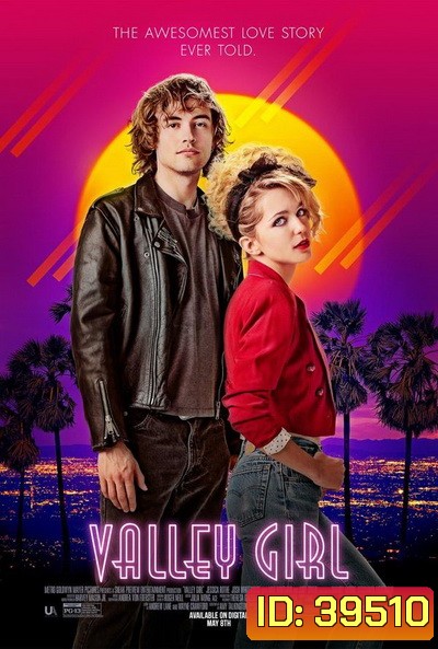 Valley Girl (2020) สาวหุบเขา