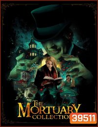 The Mortuary Collection (2020) เรื่องเล่าจากศพ
